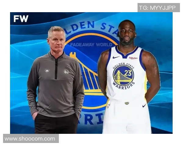 德雷蒙德格林如何在勇士队中扮演核心角色与领导者的双重身份 德雷蒙德格林如何在勇士队中扮演核心角色与领导者的双重身份